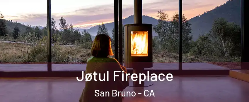 Jøtul Fireplace San Bruno - CA